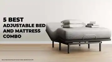 5 Best Adjustable Bed and Mattress Combo