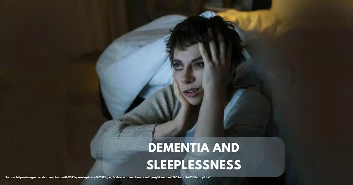 Dementia and Sleeplessness