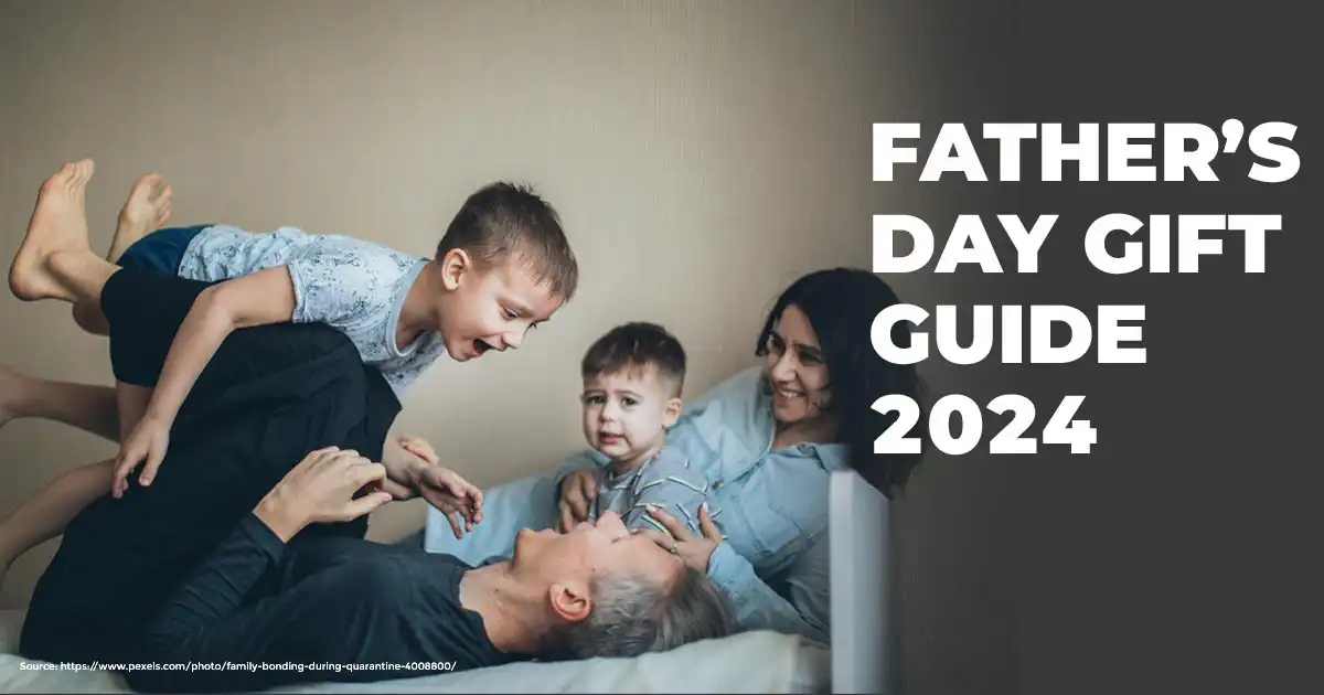 Father’s Day Gift Guide