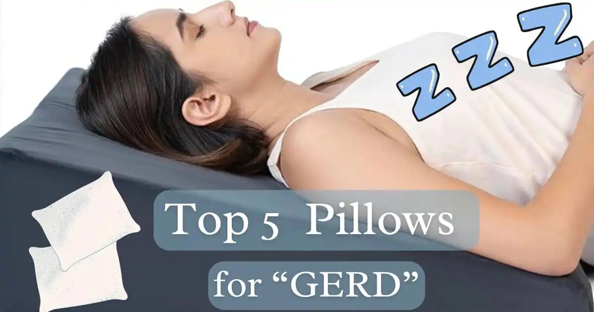 5 Best Pillows for GERD